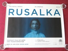 Listing image for Royal Opera House Rusalka UK Quad Rolled Poster Antonin Dvorak 2024
