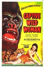 Listing image for Captive Wild Woman 04 Movie Poster Art Print Illustration Nostalgic ClassicFilm
